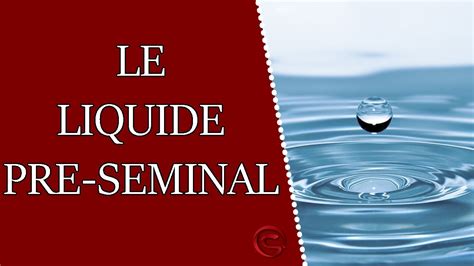 Liquide pré